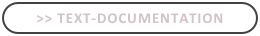 >> Text-Documentation