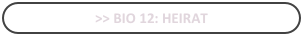 >> bio 12: Heirat